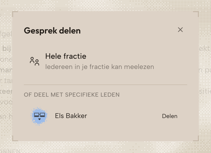 Het venster Gesprek delen met Hele fractie en specifieke leden.